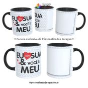 CANECA NAMORADOS VOCÊ É MEU 1 FOTO 325 ml